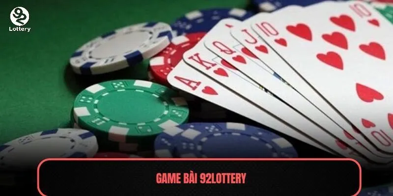 game bài 92Lottery